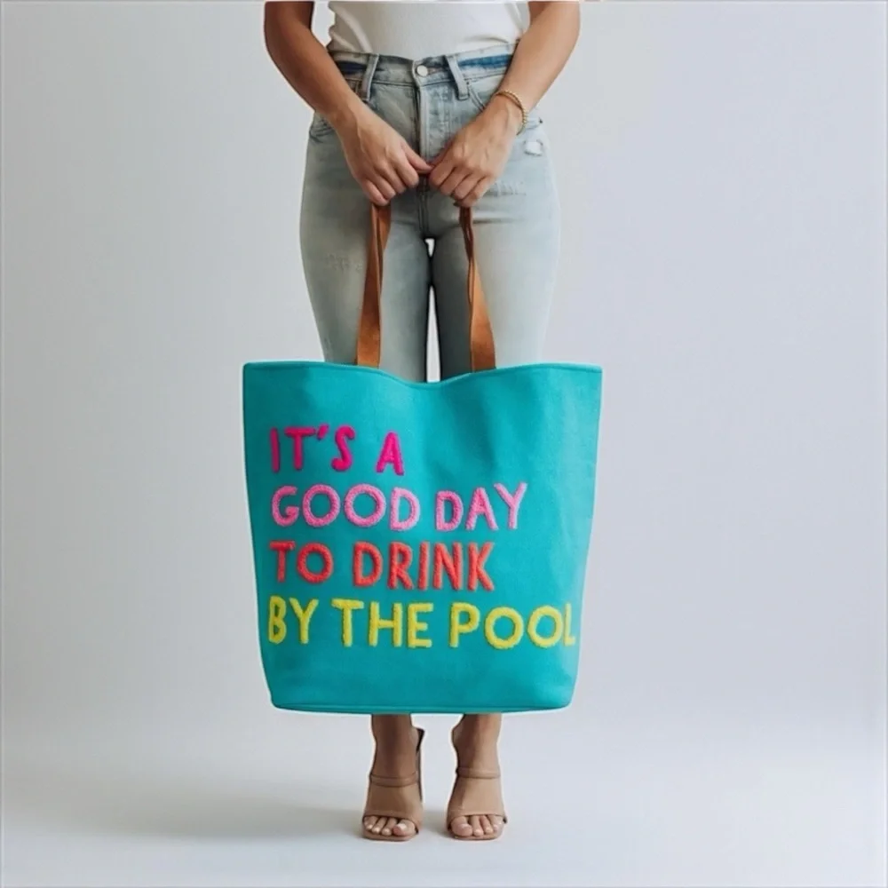 Beach Tote Bag “It’s a Good Day to Drink by the Pool” Canvas NWT